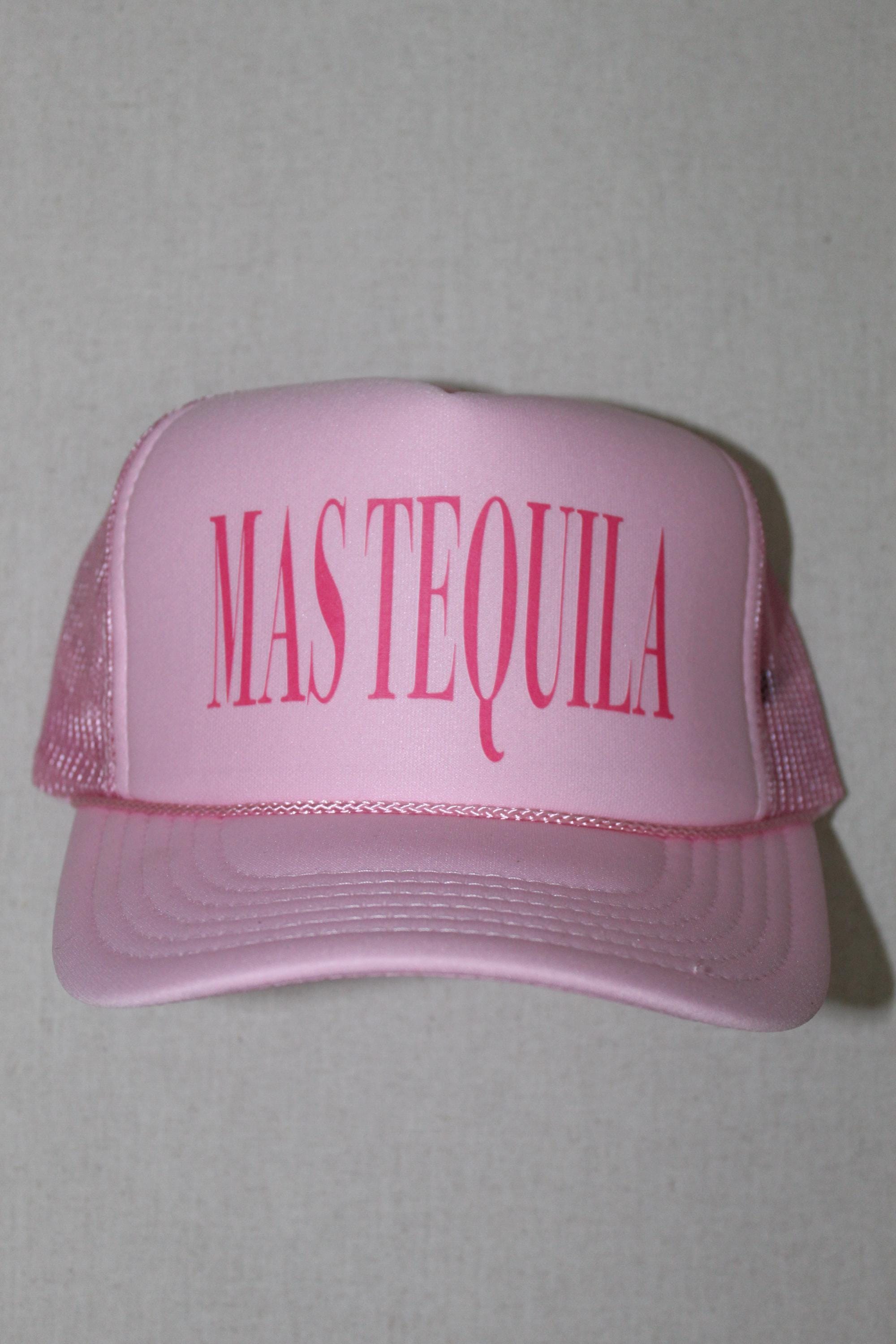 MAS TEQUILA Hat | Funny Tequila Trucker Hat | Bachelorette Party Hat | Girls Trip Hat | 90s Y2K Pink Trucker Hat | Drinking Party Gift